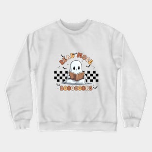 Read More Booooooks Crewneck Sweatshirt